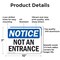Signmission Not An Entrance OSHA Notice Sign, Aluminum, 10in W x 7in L, 2PK OS-2PACK-NS-A-710-L-15150 - alternate 2